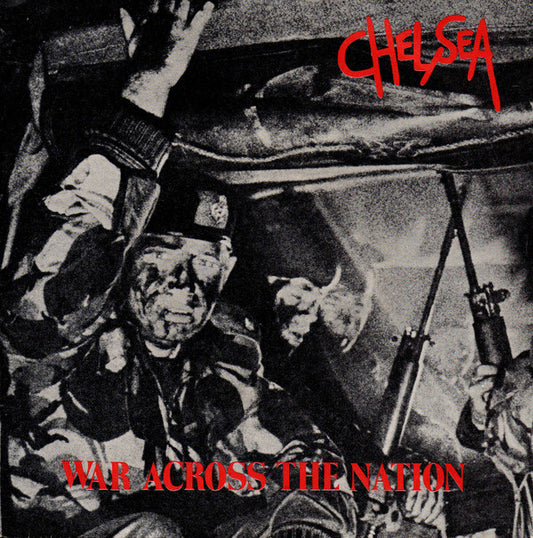Chelsea (2) : War Across The Nation (7", Single)