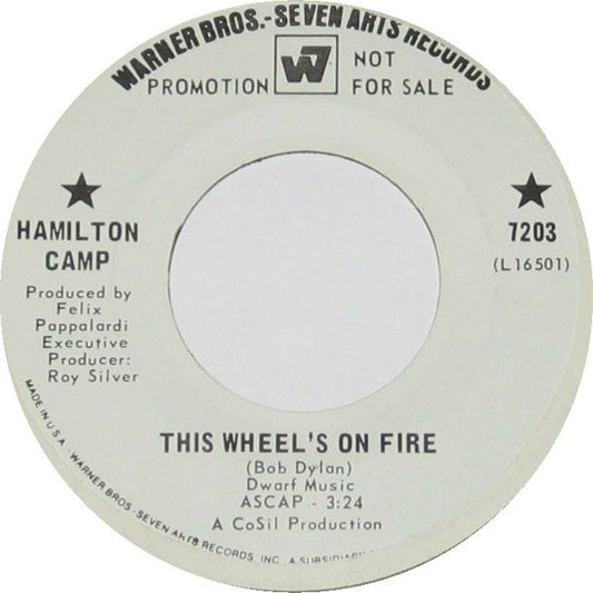 Hamilton Camp : This Wheel's On Fire (7", Single, Promo)