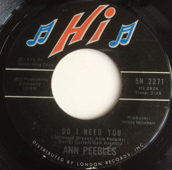 Ann Peebles : Do I Need You / A Love Vibration (7")