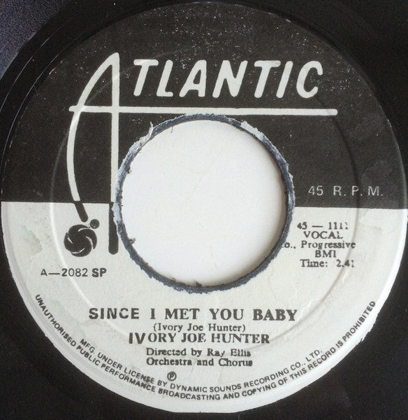 Ivory Joe Hunter : Since I Met You Baby / You Can't Stop This Rocking And Rolling (7", Promo)
