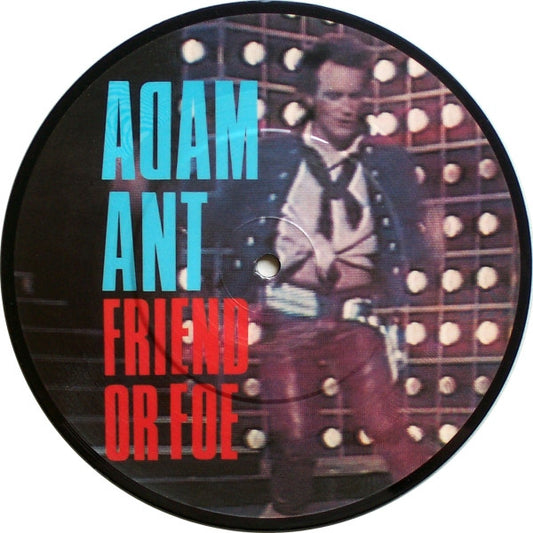 Adam Ant : Friend Or Foe (7", Single, Pic)