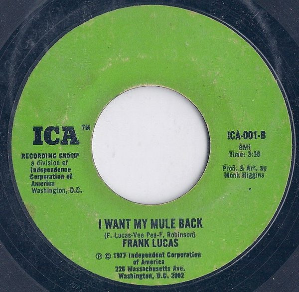 Frank Lucas : Good Thing Man / I Want My Mule Back (7", Single, Styrene)