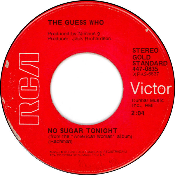 The Guess Who : American Woman / No Sugar Tonight (7", Single, RE)