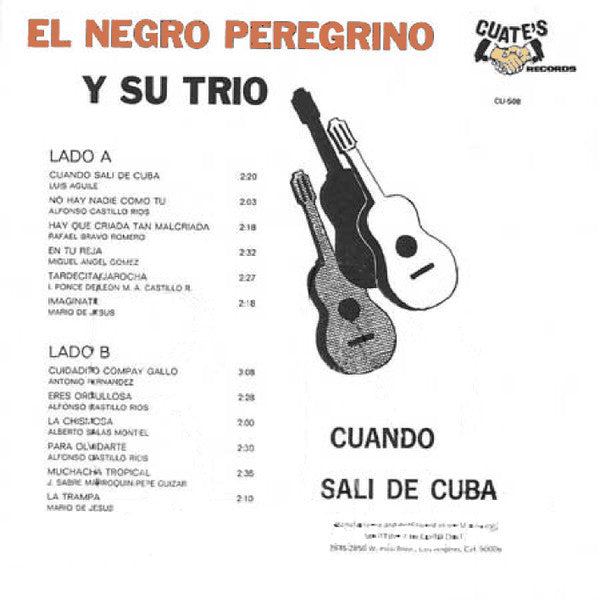 El Negro Peregrino Y Su Trío : Cuando Sali De Cuba (LP)