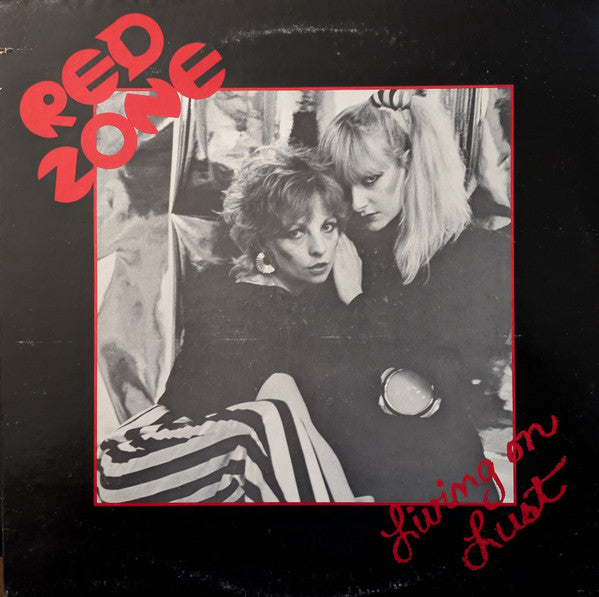 Red Zone (10) : Living On Lust (LP, Album)