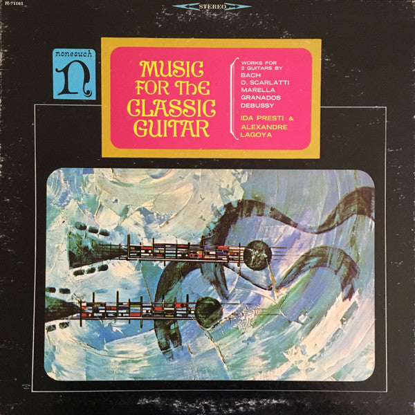 Ida Presti & Alexandre Lagoya : Music For The Classic Guitar (LP, Album)