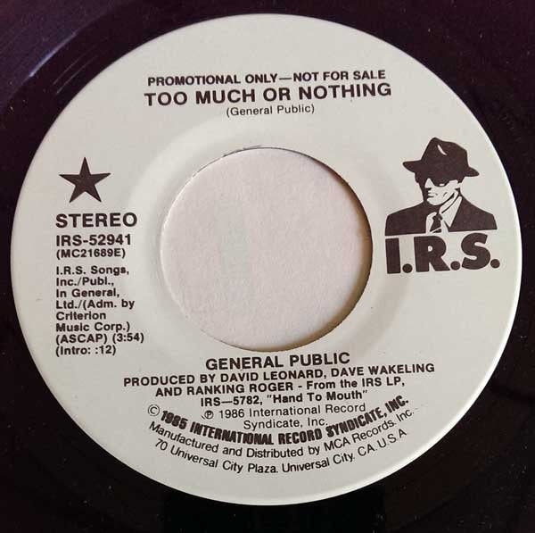 General Public : Too Much Or Nothing (7", Promo)