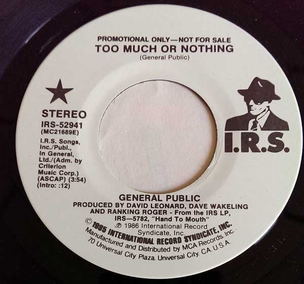 General Public : Too Much Or Nothing (7", Promo)