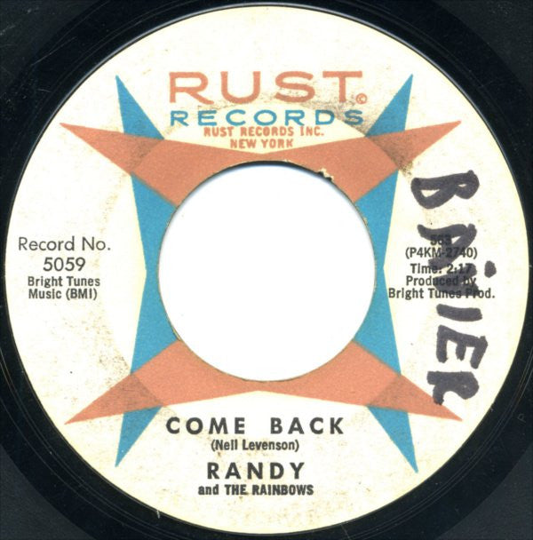 Randy And The Rainbows* : Denise / Come Back (7", Styrene)