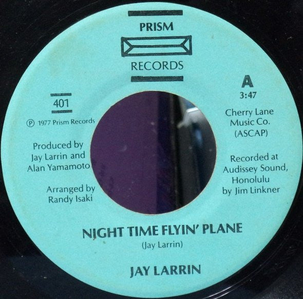 Jay Larrin : Night Time Flyin' Plane / The Koolaus Are Sleeping Now (7", Single)