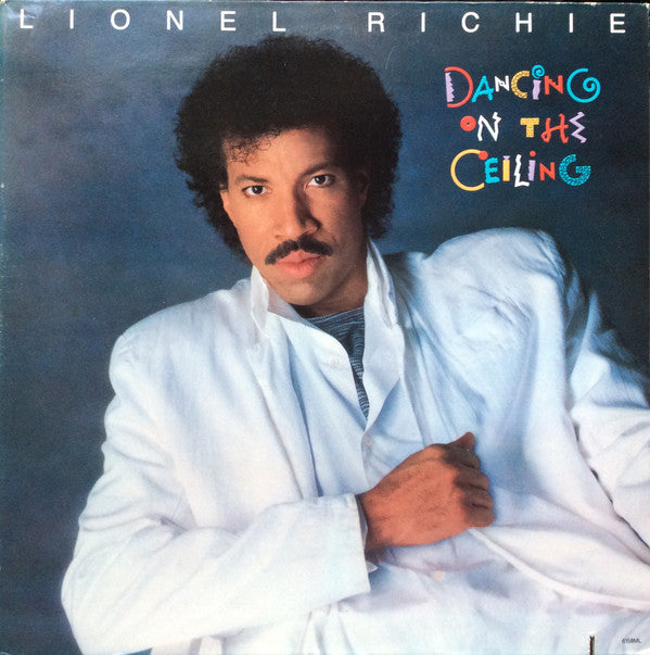 Lionel Richie : Dancing On The Ceiling (LP, Album, Emb)