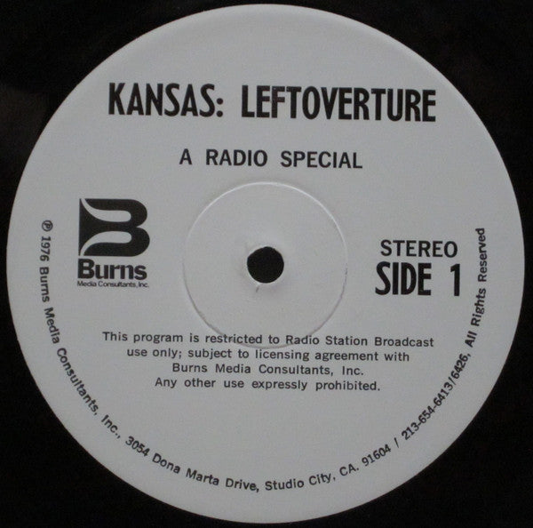 Kansas (2) : Burns Media Consultants Kansas: Leftoverture, A Radio Special (LP)