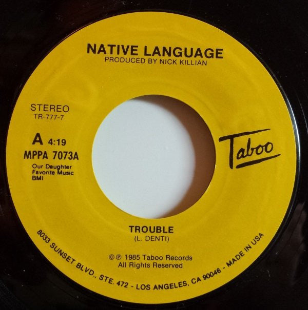 Native Language : Trouble (7")