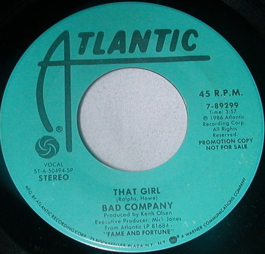 Bad Company (3) : That Girl (7", Promo, Spe)