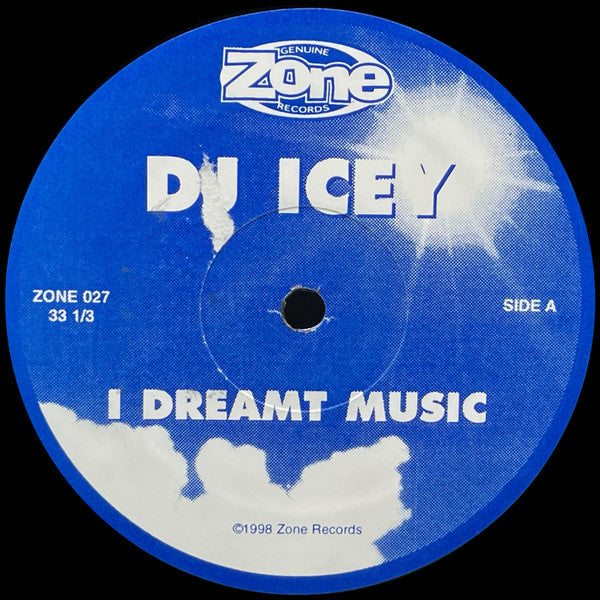 DJ Icey : I Dreamt Music (12")