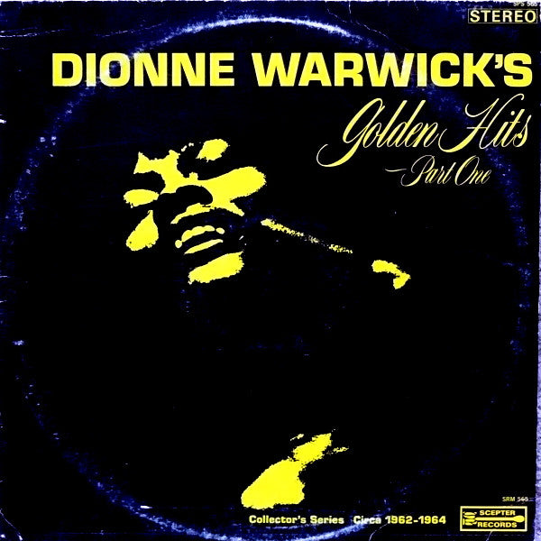 Dionne Warwick : Dionne Warwick's Golden Hits - Part One (LP, Comp)