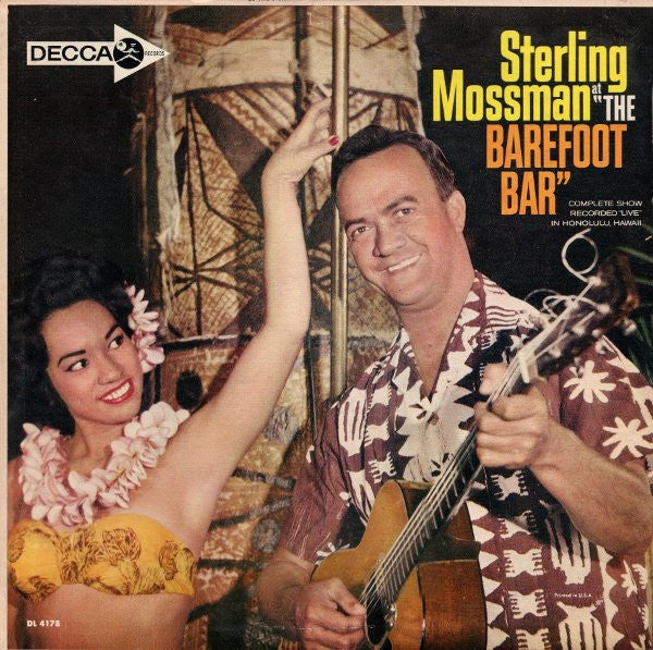 Sterling Mossman : Sterling Mossman At "The Barefoot Bar" (LP, Album, Mono)