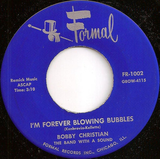 Bobby Christian, The Band With A Sound : I'm Forever Blowing Bubbles / Grasshopper Jump (7")