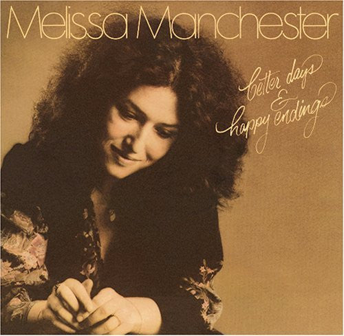 Melissa Manchester : Better Days & Happy Endings (LP, Album, Promo)