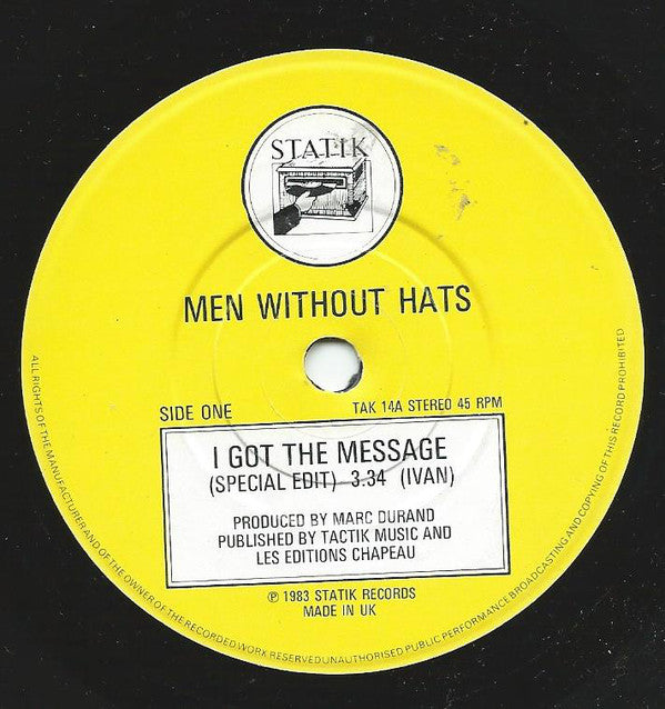 Men Without Hats : I Got The Message (7", Single, RE)