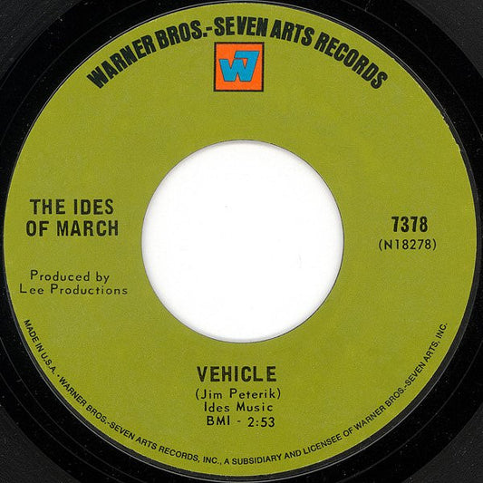The Ides Of March : Vehicle / Lead Me Home, Gently (7", Single, Styrene, 1st)
