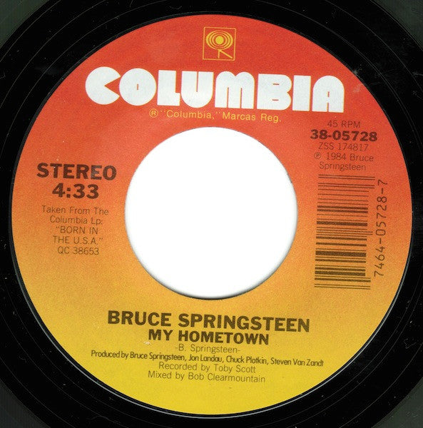 Bruce Springsteen : My Hometown (7", Single, Styrene, Pit)