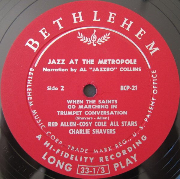 Red Allen* – Cozy Cole – Charlie Shavers : Jazz At The Metropole Cafe (Volume 1) (LP, Album, Mono)