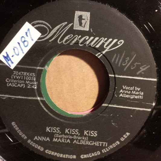 Anna Maria Alberghetti : Kiss, Kiss, Kiss (7")