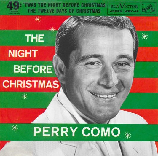 Perry Como : The Twelve Days Of Christmas / T'was The Night Before Christmas (7")