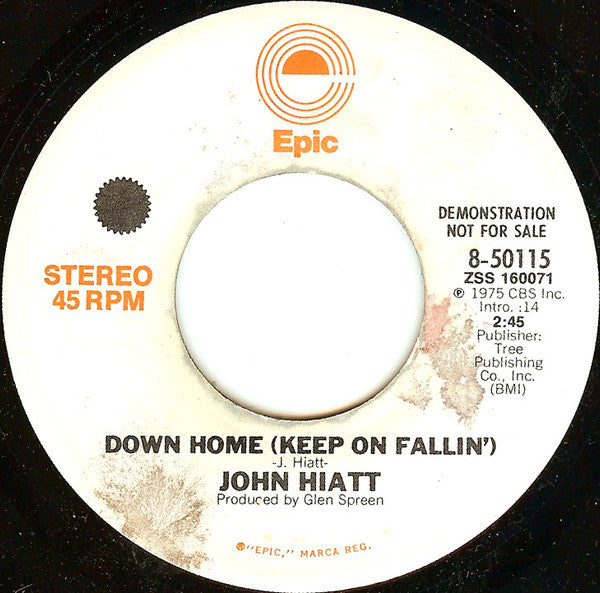 John Hiatt : Down Home (Keep On Fallin') (7", Mono, Promo)