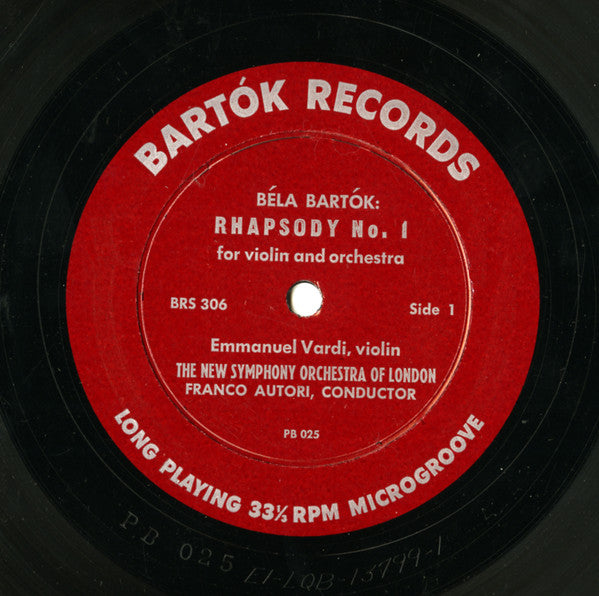 Béla Bartók - Emanuel Vardi, The New Symphony Orchestra Of London, Franco Autori, Tibor Serly : Two Rhapsodies For Violin And Orchestra (10")