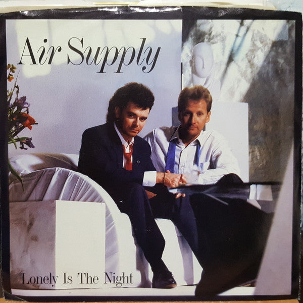 Air Supply : Lonely Is The Night (7", Promo)