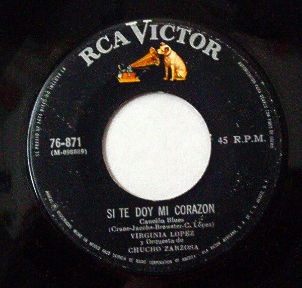 Virginia López Y Orquesta De Chucho Zarzosa* : Soy Tan Feliz / Si Te Doy Mi Corazon (7", Single)