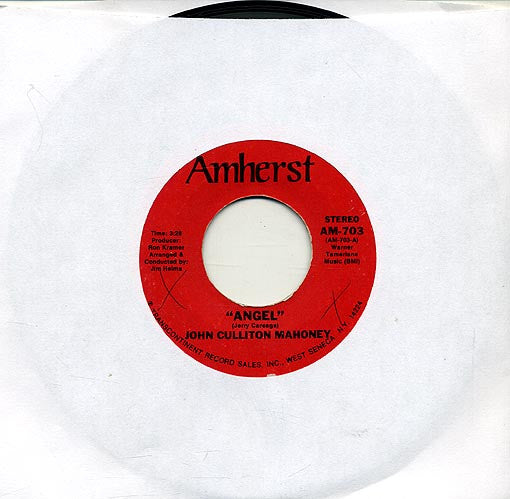 John Culliton Mahoney : Angel / A Fool Like You (7", Single)