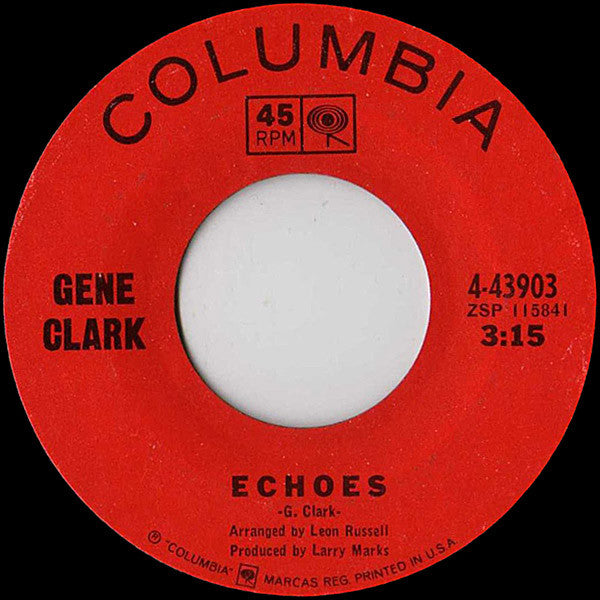 Gene Clark : Echoes (7", Single)