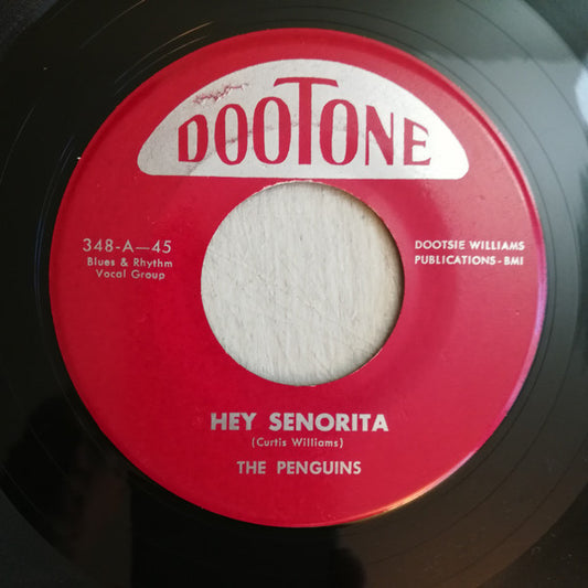 The Penguins : Hey Senorita / Earth Angel (Will You Be Mine) (7", Single, Red)