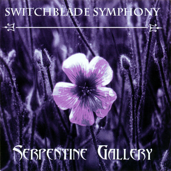 Switchblade Symphony : Serpentine Gallery (CD, Album, RP)