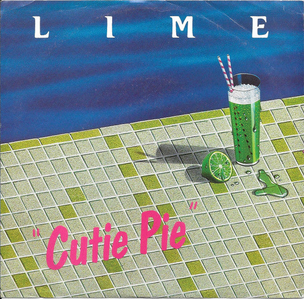 Lime (2) : Cutie Pie / Come On Everybody (7")