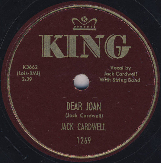 Jack Cardwell : Dear Joan / You're Looking For Something (Shellac, 10", Single)
