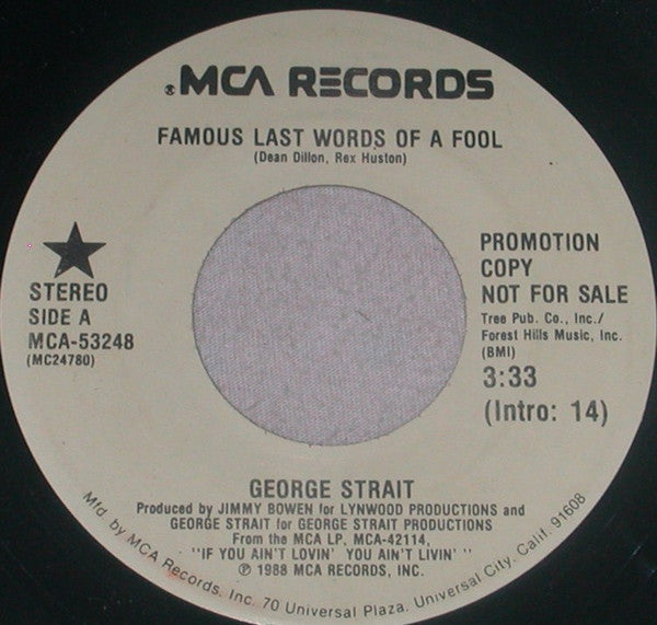 George Strait : Famous Last Words Of A Fool  (7", Promo)