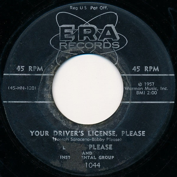 Bobby Please : Heartache Street / Your Driver's License, Please (7")