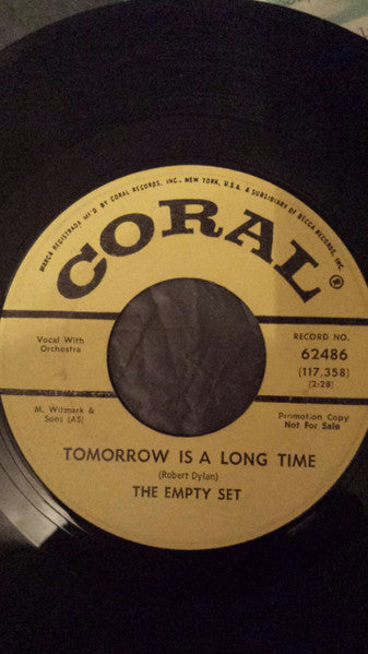 The Empty Set (3) : Tomorrow Is A Long Time / Early Mornin' Rain (7", Single, Promo)