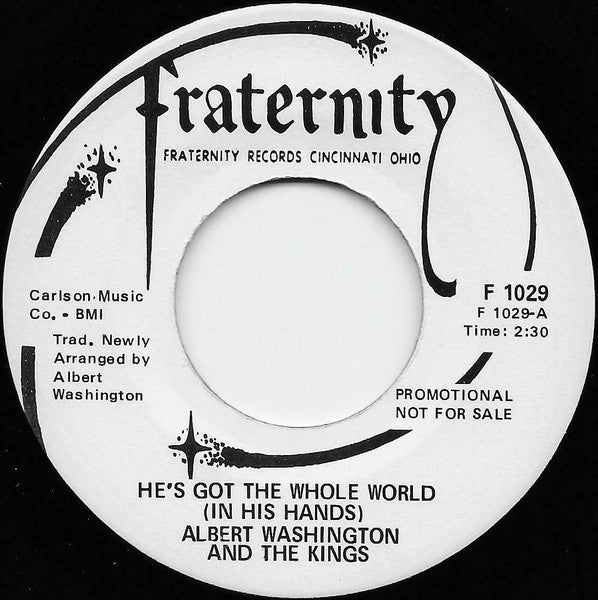 Albert Washington And The Kings : He's Got The Whole World (In His Hands) (7", Promo)