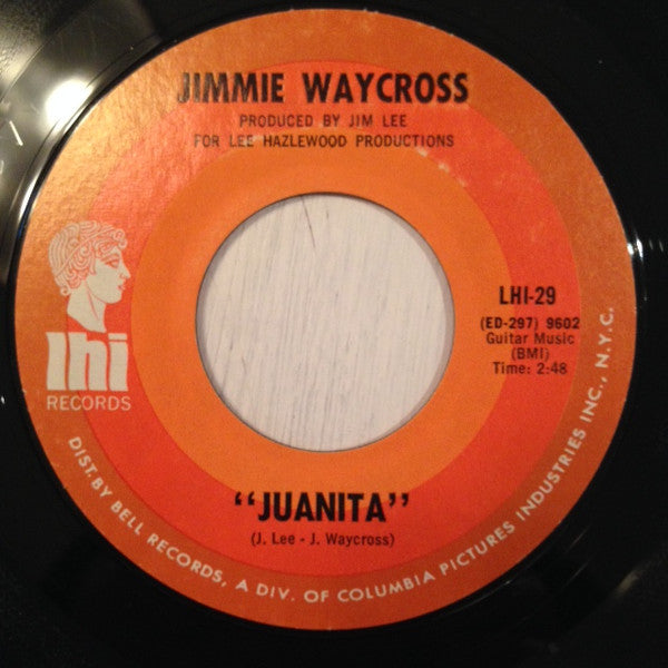 Jimmie Waycross : Juanita / The Hard Way (7", Single)