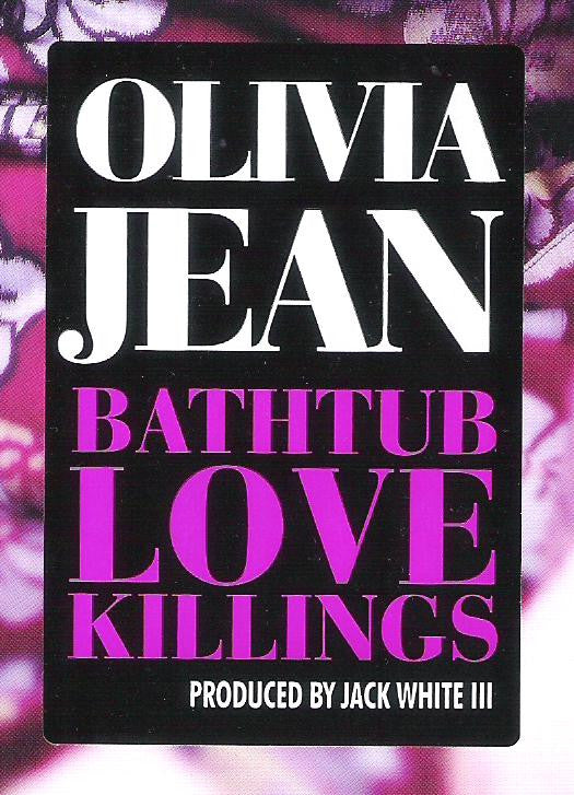 Olivia Jean : Bathtub Love Killings (LP, Album)