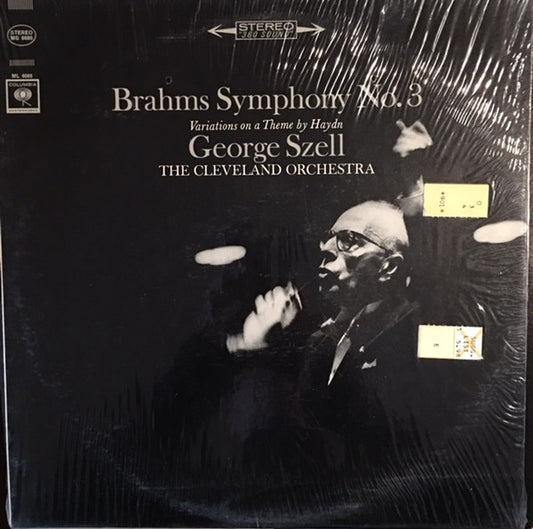 Brahms* - George Szell, The Cleveland Orchestra : Symphony No. 3 / Variations On A Theme By Haydn (LP)
