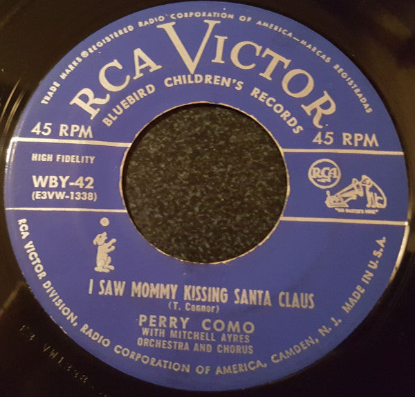 Perry Como : I Saw Mommy Kissing Santa Claus / Rudolph The Red-Nosed Reindeer (7", Single, Mono)