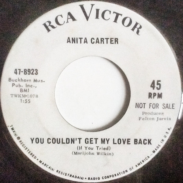 Anita Carter : You Couldn't Get My Love Back (If You Tried) / I'm Gonna Leave You (7", Single, Promo)