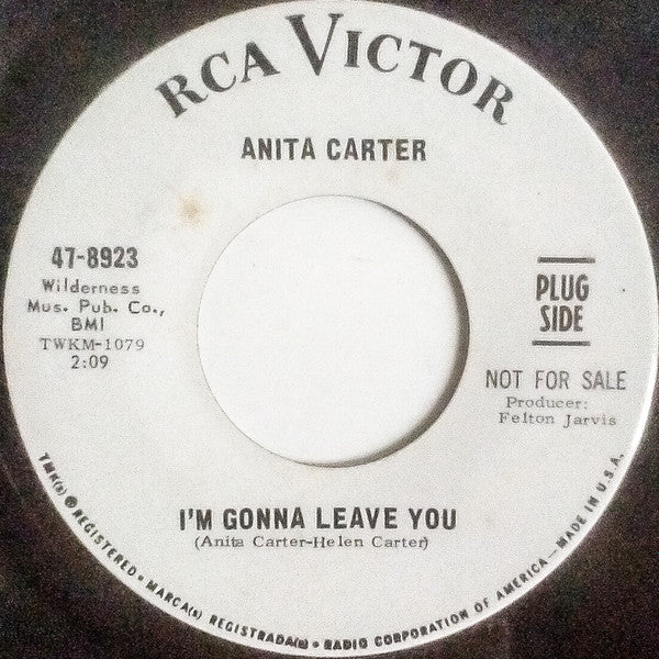 Anita Carter : You Couldn't Get My Love Back (If You Tried) / I'm Gonna Leave You (7", Single, Promo)