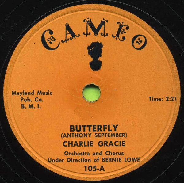 Charlie Gracie : Butterfly / Ninety-Nine Ways (Shellac, 10")